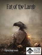 Fat of the Lamb - Adventure for Low Fantasy Gaming