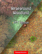 Wraparound Woodland - VTT