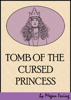 Tomb of the Cursed Princess