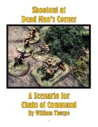 Shootout at Dead Man's Corner