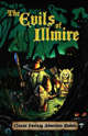 The Evils of Illmire