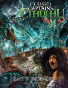 Cursed Captains of Cthulhu: Voyage Booklet 1 - Race to Temple Deep
