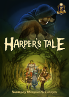 Harper's Tale: A Forest Adventure Path for 5e