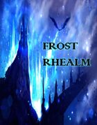 Frost Rhealm (5e Module)
