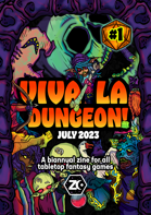 Viva La Dungeon Issue #1