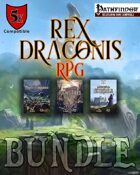 Rex Draconis RPG EVERYTHING (5e & PF) [BUNDLE]