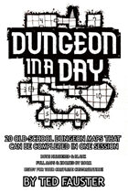 Dungeon in a Day | Volumes 1 & 2 (10' X 10' scale)