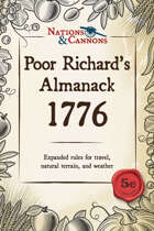 Poor Richard's Almanack: Travel, Terrain, and Weather for Nations & Cannons