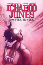 Ichabod Jones: Monster Hunter #6