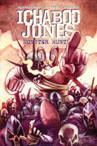 Ichabod Jones: Monster Hunter #10