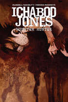 Ichabod Jones: Monster Hunter #12
