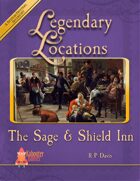 Legendary Locations - The Sage & Shield Inn