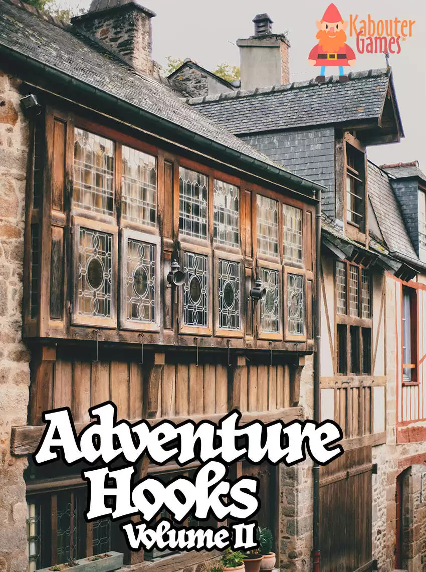 Adventure Hooks Vol 2 - Story Seeds for Roleplaying Games