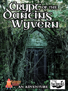 CRYPT OF THE DANCING WYVERN - a Five Torches Deep ADVENTURE