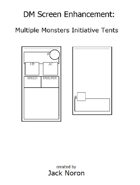 DM Screen Enhancement: Multiple Monsters Initiative Tents