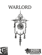 Tales of Argosa: Warlord Class