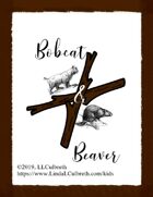 Bobcat & Beaver