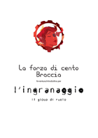 L'Ingranaggio - Avventura:La forza di 100 braccia - (edizione italiana)