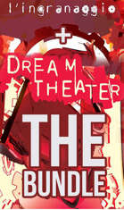 L'Ingranaggio + Dream Theater + le avventure [BUNDLE]