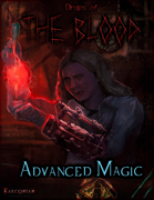 Cover image for Drops of The Blood: Advanced Magic