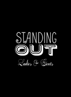 Standing Out - Ladies & Gents Expansion