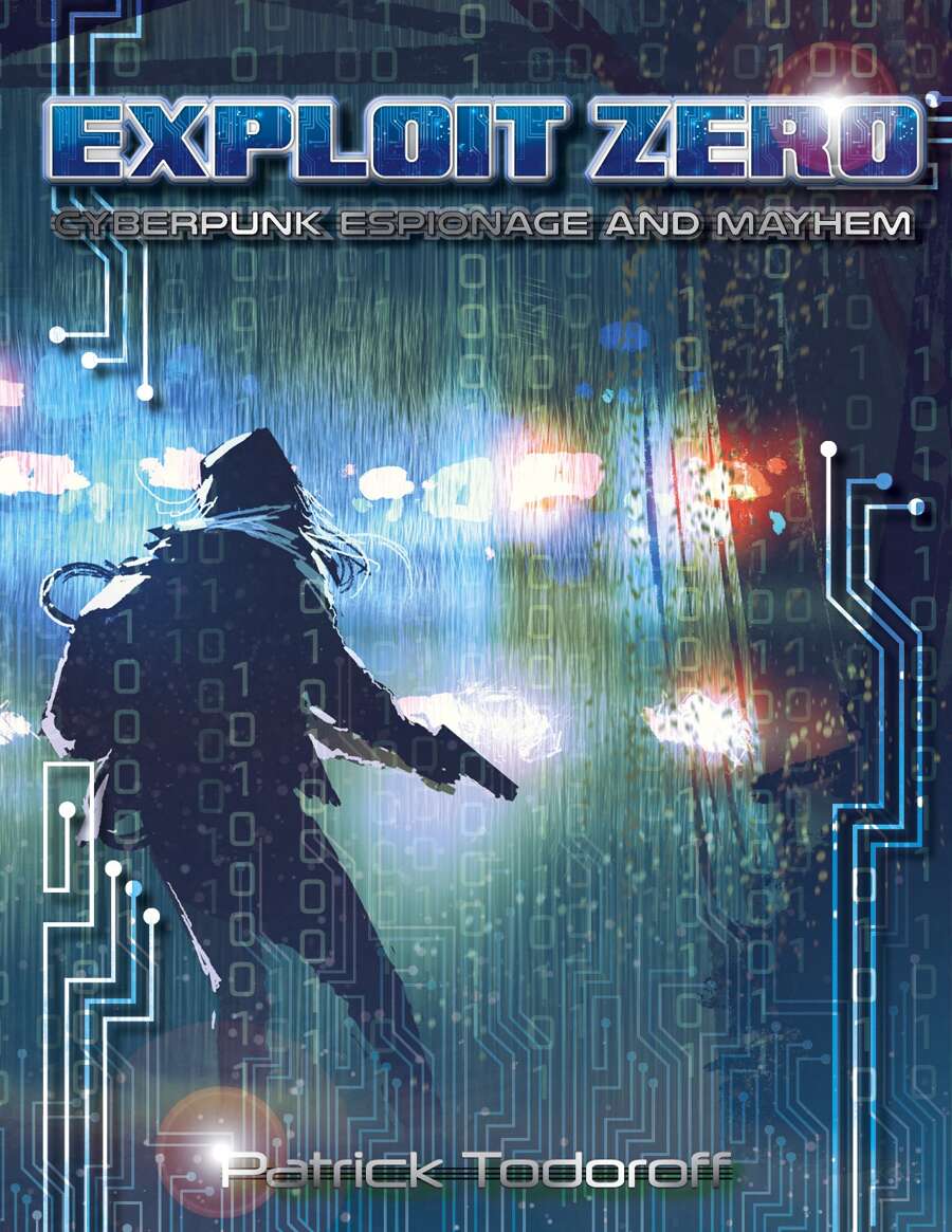 Exploit Zero: Cyberpunk Espionage and Mayhem