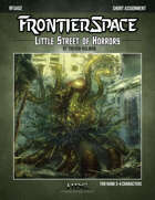 Little Street of Horrors - For FrontierSpace