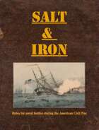 Salt & Iron: Rules for Naval Battles During the American Civil War