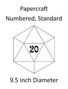Papercraft d20 - Numbered, Standard - 9.5in