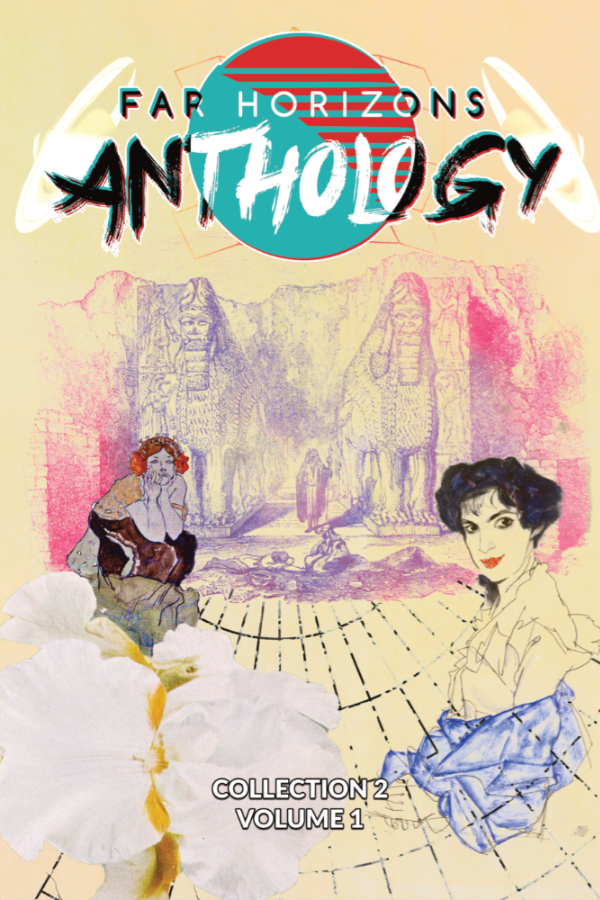 Far Horizons Anthology Collection 2 Volume 1