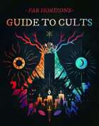 Far Horizons Guide to Cults (Preview)
