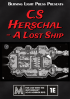 C.S Herschal - A Lost Ship