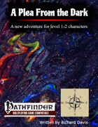 A Plea From the Dark (Pathfinder/3.5)