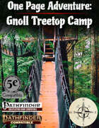 One Page Adventure (2): Gnoll Treetop Camp