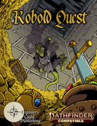 Kobold Quest: Draught of the Dragon (Pathfinder 2e)