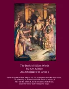 The Book of Silken Words: A Wolves of God Compatible Adventure