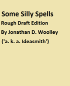 Some Silly Spells
