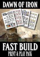 Dawn of Iron: Fast Build Print-and-Play Pack