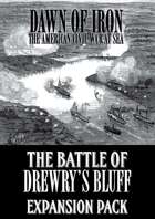 Dawn of Iron: Battle of Drewry's Bluff