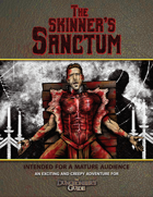 The Skinner's Sanctum: A Dungeoneer's Guide Adventure