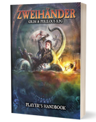ZWEIHANDER RPG: Player's Handbook (Phone PDF + Digital PDF)