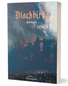Blackbirds: The Extinguishing - Quickstart
