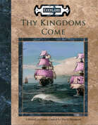 Thy Kingdoms Come