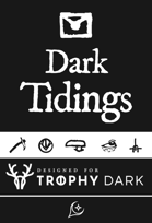 Dark Tidings