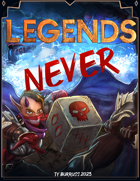 Legends Never Die - Character Sheet