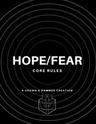 Hope/Fear Core Rules