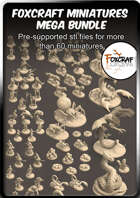 FoxCraft Miniatures Mega Bundle