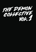 The Demon Collective, Vol. 1