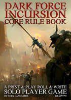 Dark Force Incursion Rule Book