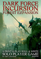 Forest Expansion Rules and Maps for Dark Force Incursion